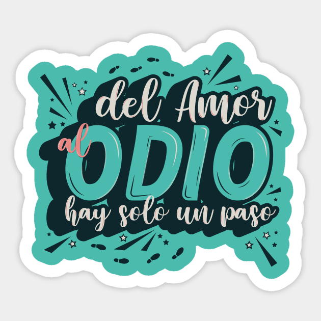 Del Amor al Odio Sticker by HarlinDesign